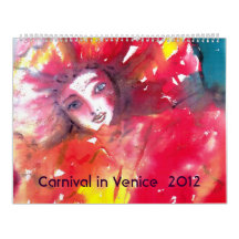 Carnival in Venice 2012 / Dance,Music ,Theater Wall Calendars