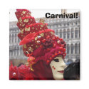 Carnival! magnets by ELF1020 Carnival! magnets