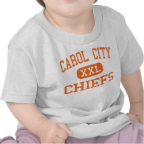 Carol City - Chiefs - High School - Miami Florida t-shirts