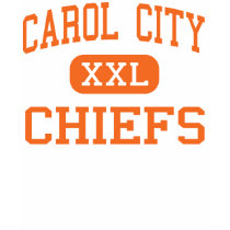 Carol City - Chiefs - High School - Miami Florida t-shirts