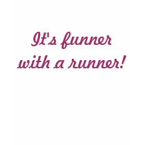 Carolina Forest Fartlekers - Funner w/a Runner t-shirts by superhipcrystal Carolina Forest Fartlekers - Funner w/a Runner t-shirts