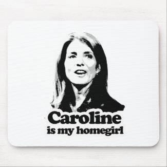 Caroline is my homegirl T-shirts and Gear mousepad