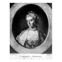 Caroline Matilda, Queen of Denmark and Norway Postcard