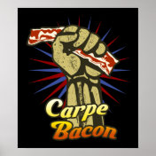 Carpe Bacon $24.95 Graphic Art Wall Poster