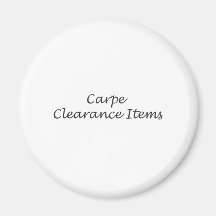 Carpe Clearance Items Fridge Magnet