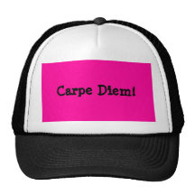 Carpe Diem! Hat