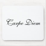 Carpe Diem mousepads