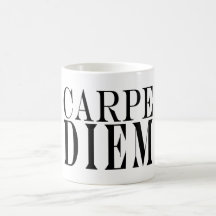 Carpe Diem Seize the Day Latin Quote Happiness Coffee Mug
