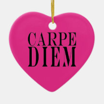 Carpe Diem Seize the Day Latin Quote Happiness Christmas Tree Ornaments