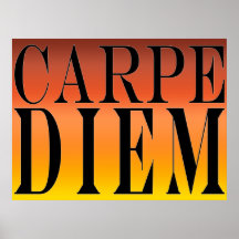Carpe Diem Seize the Day Latin Quote Happiness Print