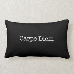 Carpe Diem Seize the Day Quote - Quotes Throw Pillow