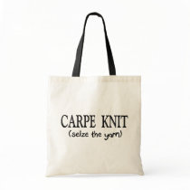 Carpe Knit   (Seize the Yarn) Knitter Gifts Bag