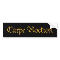 Carpe Noctum (sepia) Bumper Sticker bumper stickers