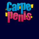 Carpe Penis Shirt