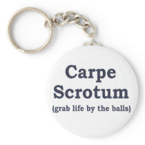 Carpe Scrotum Keychain