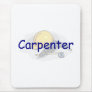 Carpenter Mouse Pad