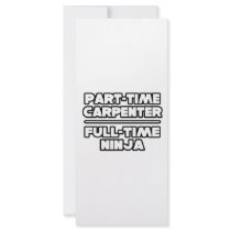 Carpenter...Ninja rack cards by Carpenter_Shirts Carpenter...Ninja rack cards