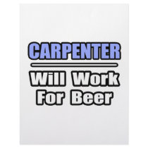Carpenter...Will Work For Beer letterhead by Carpenter_Shirts Carpenter...Will Work For Beer letterhead
