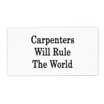 Carpenters Will Rule The World Personalized Shipping Label