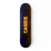 Carrie skateboard fire and flames design.