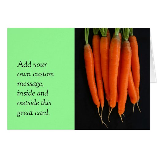Carrots Fresh from the Garden Greeting Card