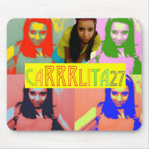 Carrrlita27 Mousepads!