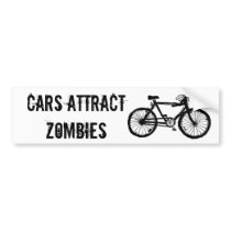 CARS ATTRACT ZOMBIES BUMPER STICKERS