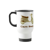 Cars Suck Travel Mug by ScottInk Cars Suck Travel Mug
