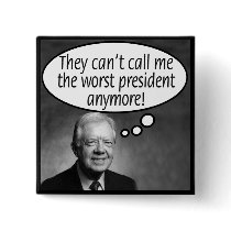 Carter: They can't call me the worst! Pinback Button