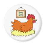 Cartoon Chicken in Nest Home Sweet Home magnets