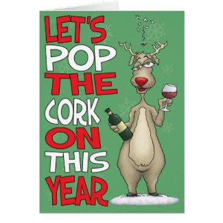 Cartoon Christmas Card: Pop the Cork