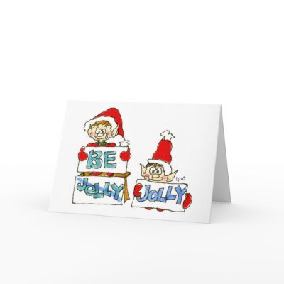 Cartoon Christmas Elf: Be Jelly Jolly Card