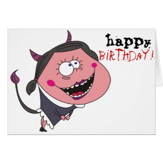 Cartoon Devil Girl Birthday Greeting Cards