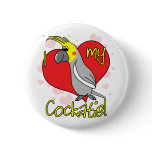 Cartoon I Love my Cockatiel Pin