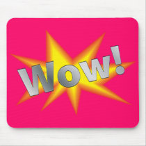 Cartoon WOW Mousepad