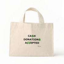 Cash Donations Accepted Canvas Bags
