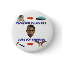 Cash for Clunkers, Cuts for Defense buttons