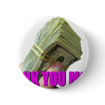 CASH the best way to thank MOM buttons by Obama_Money_Stimulus CASH the best way to thank MOM buttons