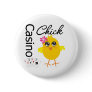 Casino Chick Button