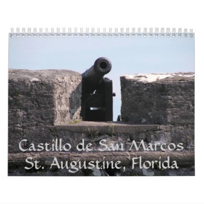 Castillo de San Marcos Calendar by LenPhoto