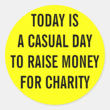 Casual Charity Day Round Sticker