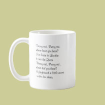 Cat and Mouse:Pussycat Rhyme mugs
