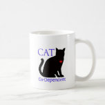 Cat Co-Dependent mugs