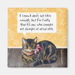 Cat "Glad It's You" Refrigerator Magnets