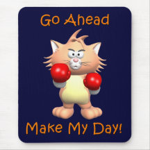 Cat - Go Ahead Make My Day Mouse Pad