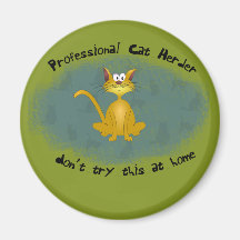 Cat Herder Funny Magnet