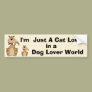 "Cat Lover in a Dog Lover World"