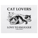 Cat Lovers Love To Snuggle flyers