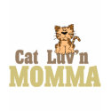 Cat Luv'n Momma shirt