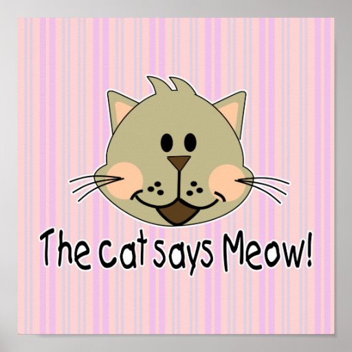 cat-says-meow-poster-zazzle